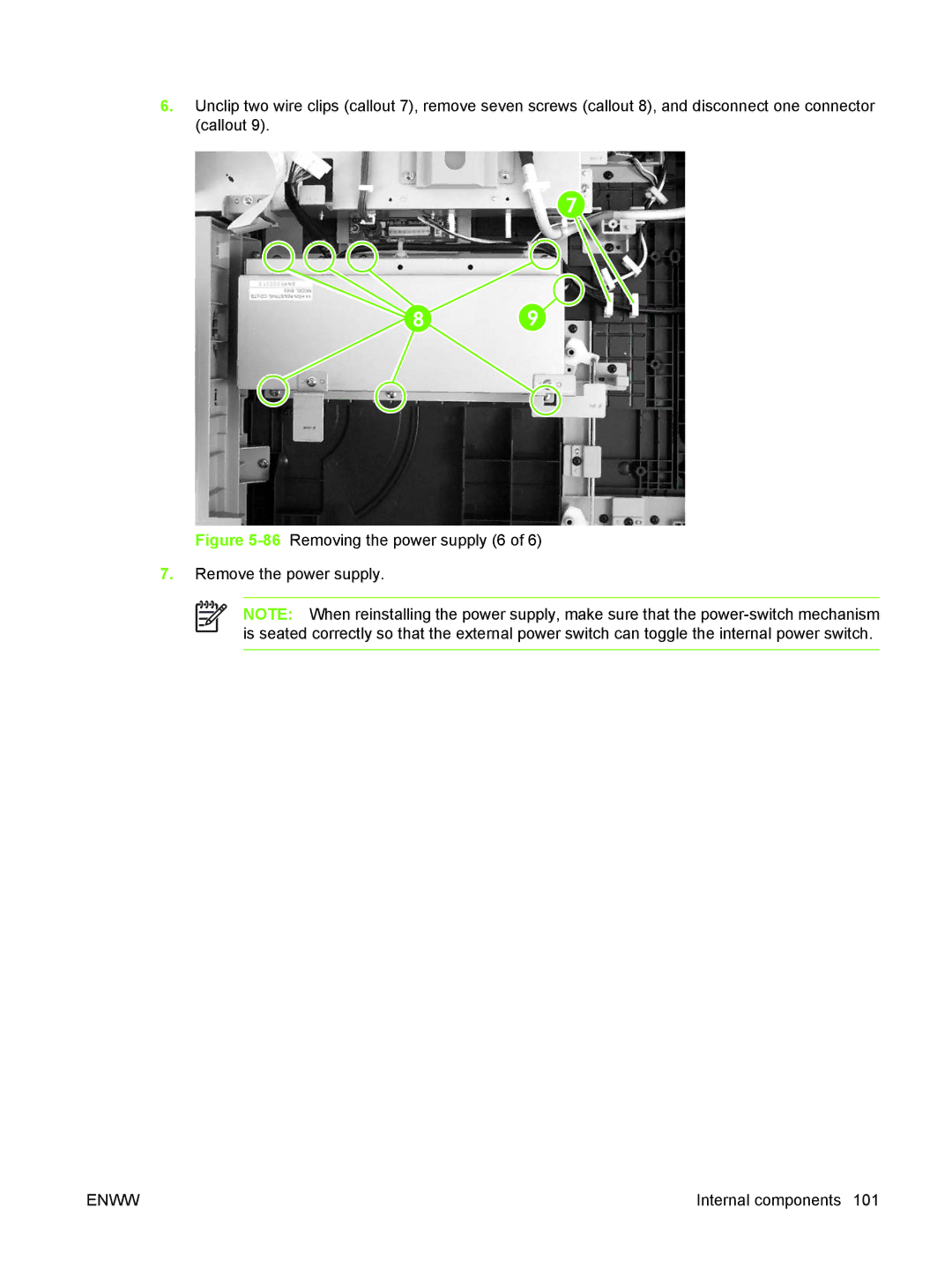 HP 9250C manual 86Removing the power supply 6 Remove the power supply 