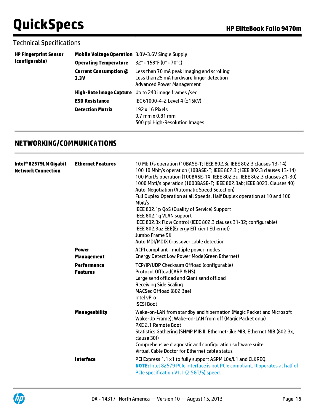 HP 9470M C7Q19AW#ABA HP Fingerprint Sensor, Configurable Operating Temperature, ESD Resistance, Detection Matrix, Power 