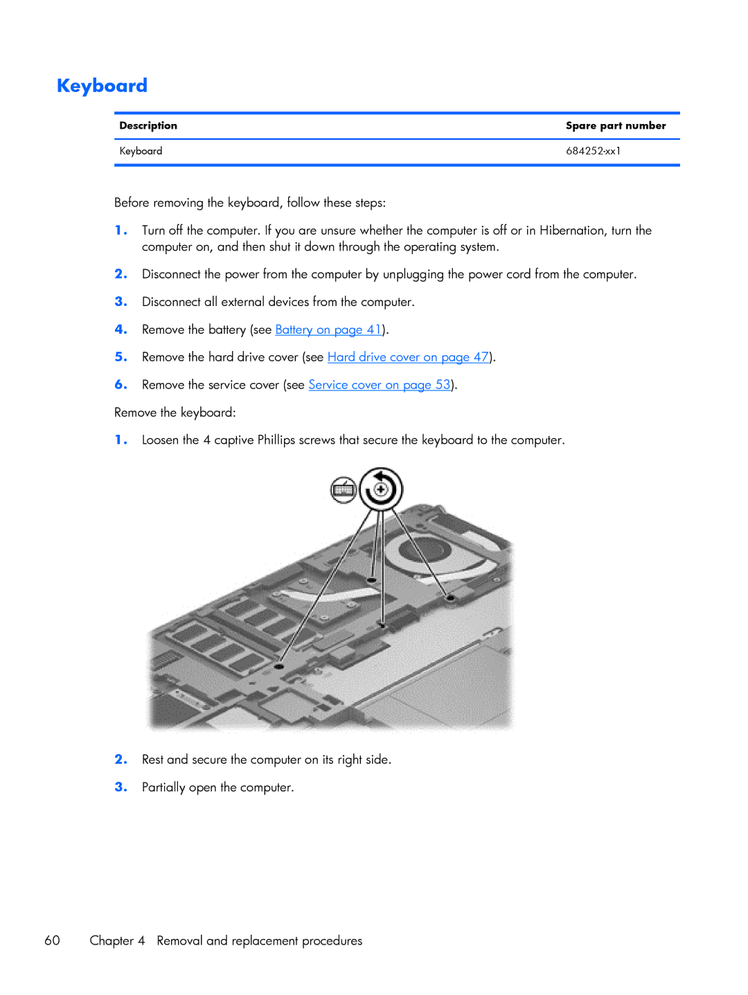 HP 9470m i7 Win8 D3K33UT#ABA manual Description Spare part number Keyboard 684252-xx1 