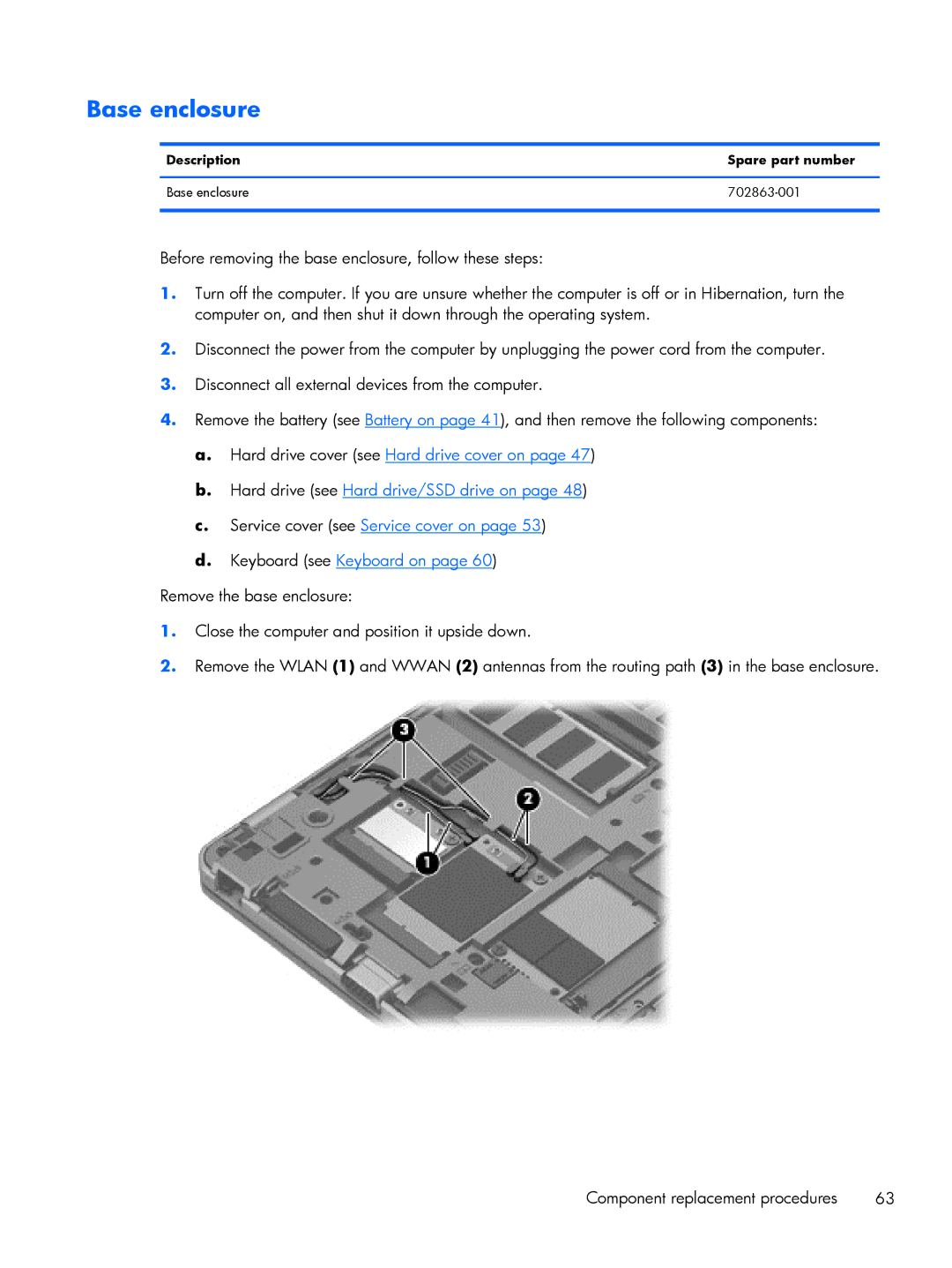 HP 9470m i7 Win8 D3K33UT#ABA manual Description Spare part number Base enclosure 702863-001 