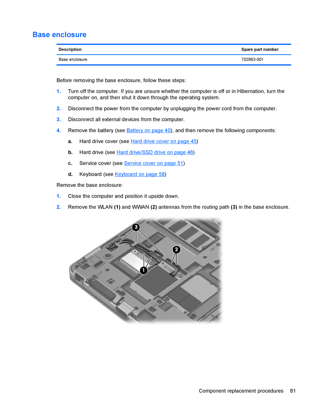 HP 9470m manual Description Spare part number Base enclosure 702863-001 