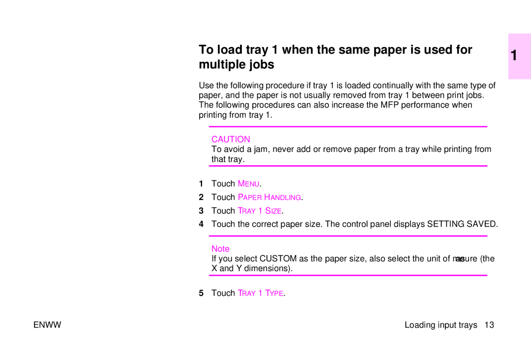 HP 9500mfp manual To load tray 1 when the same paper is used for multiple jobs 