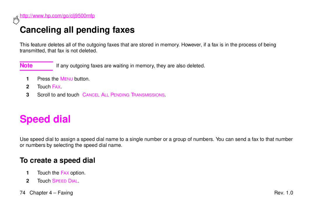 HP 9500mfp manual Speed dial, Canceling all pending faxes, To create a speed dial, Touch the FAX option 