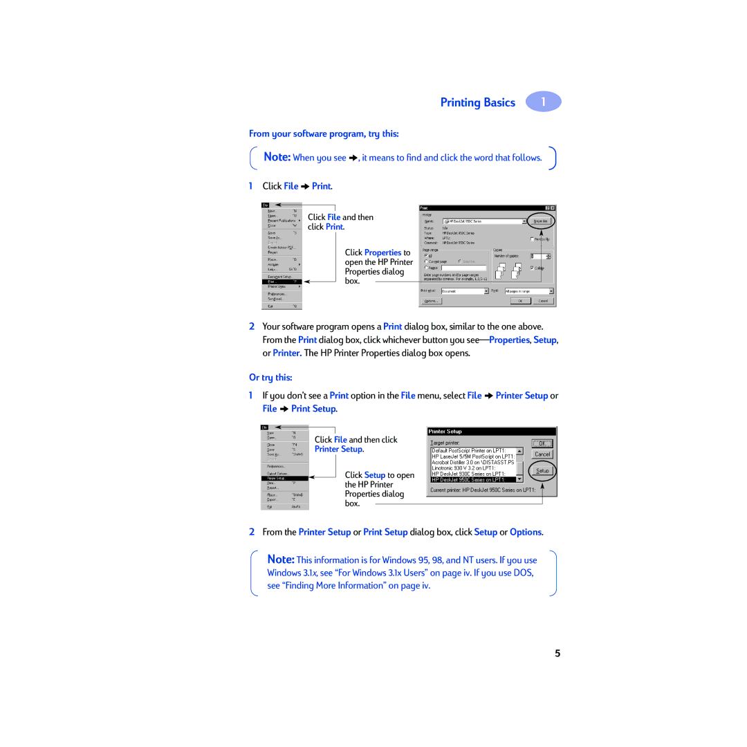 HP 950C manual From your software program, try this Click File Print, Or try this, Printer Setup 