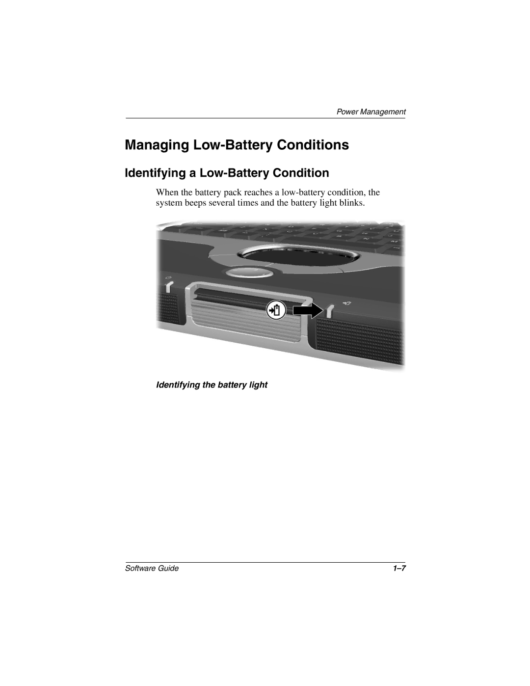 HP 905TC, 955AP, 950AP, 943AP, 940AP, 935AP, 927AP, 930AP Managing Low-Battery Conditions, Identifying a Low-Battery Condition 