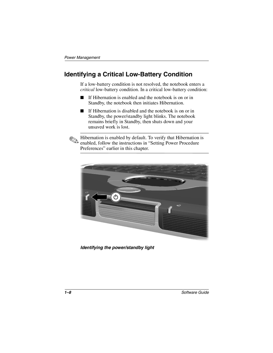 HP 905LA, 955AP, 950AP, 943AP, 940AP, 935AP, 927AP, 930AP, 925EA, 908EA, 906EA, 905US Identifying a Critical Low-Battery Condition 