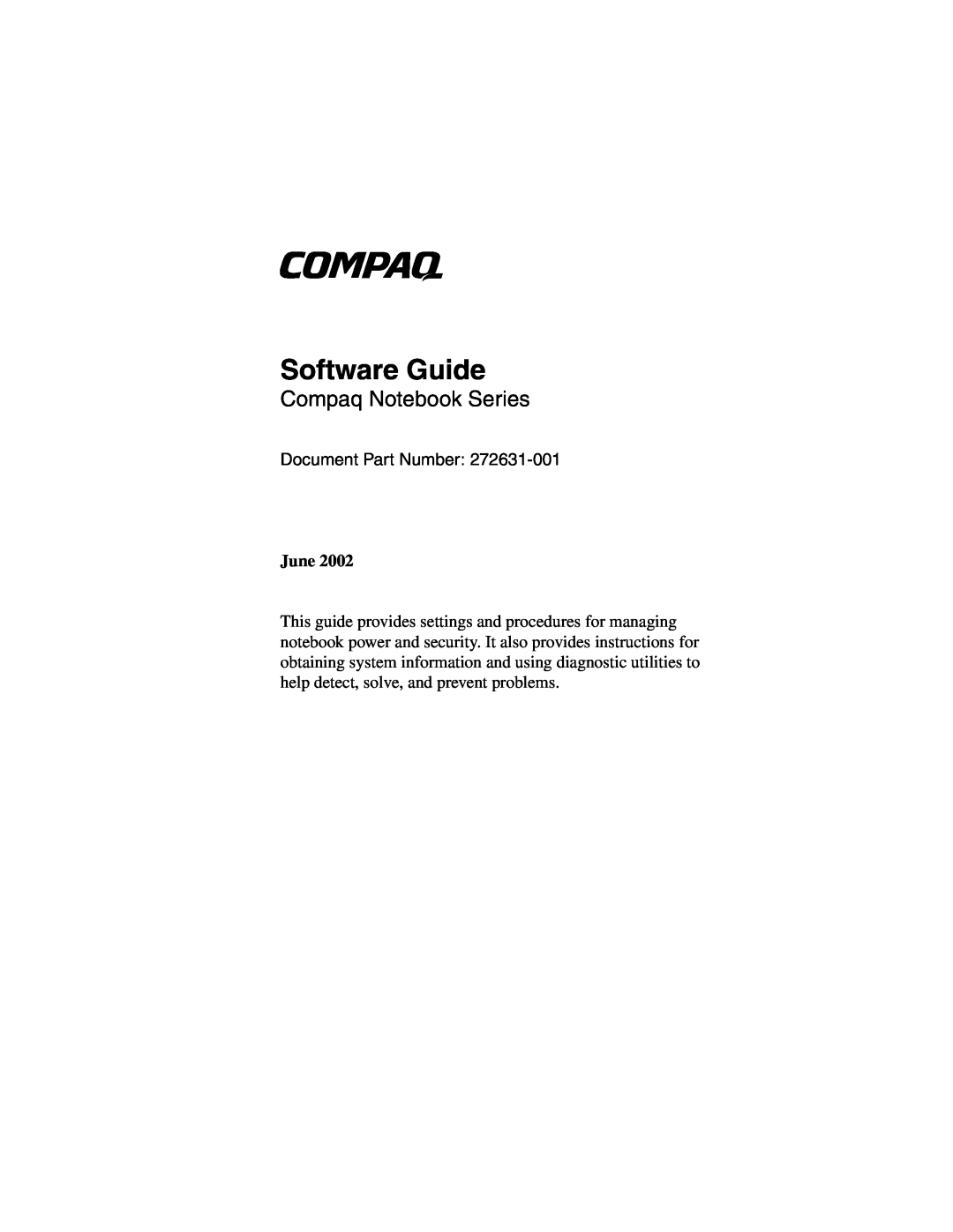 HP 950AP, 955AP, 943AP, 940AP, 935AP, 927AP, 930AP, 925EA manual Software Guide, Compaq Notebook Series, Document Part Number 