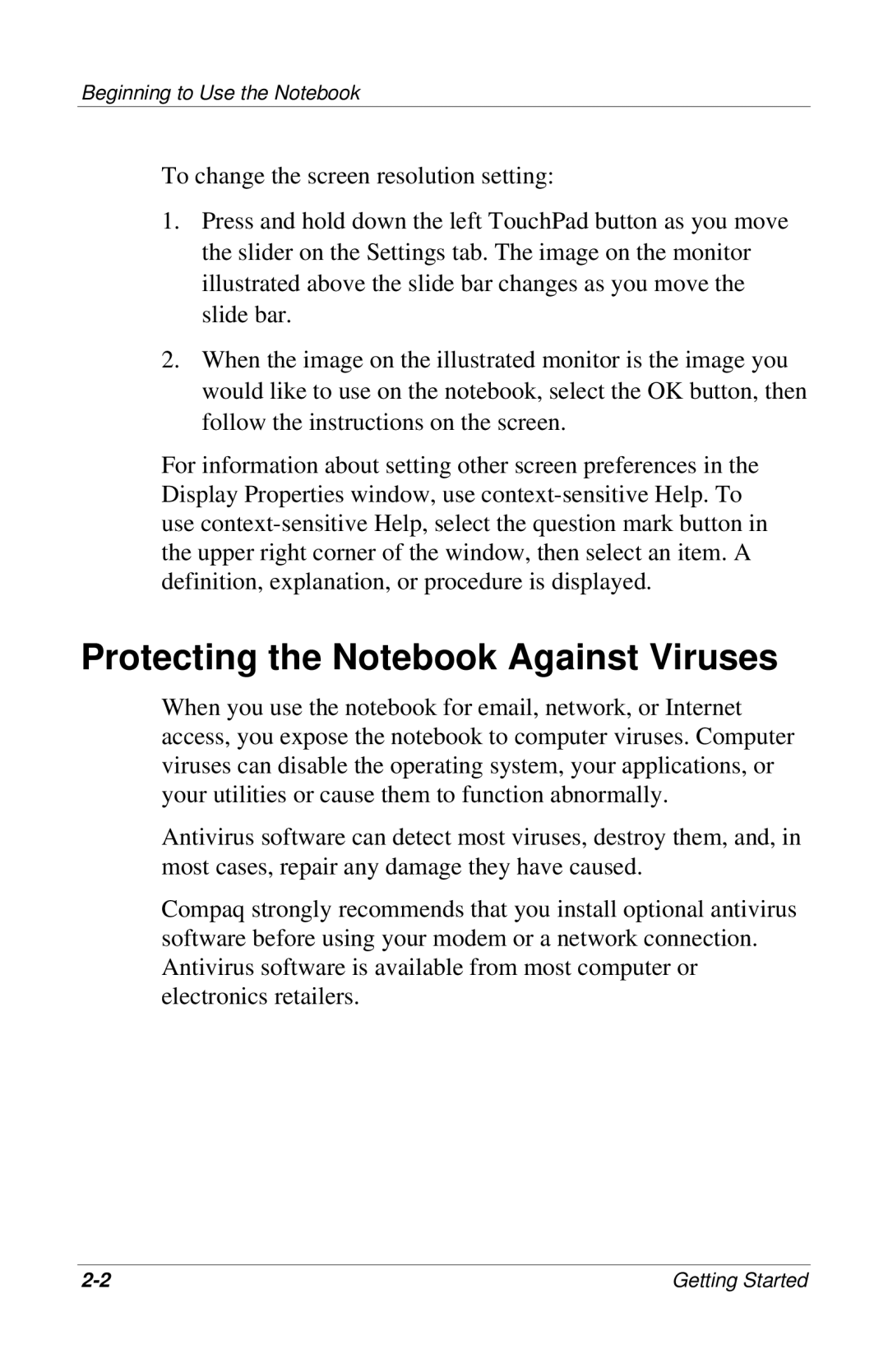 HP 904EA, 955AP, 950AP, 943AP, 945AP, 940AP, 935AP, 927AP, 930AP, 925EA, 923AP, 908EA, 906EA Protecting the Notebook Against Viruses 