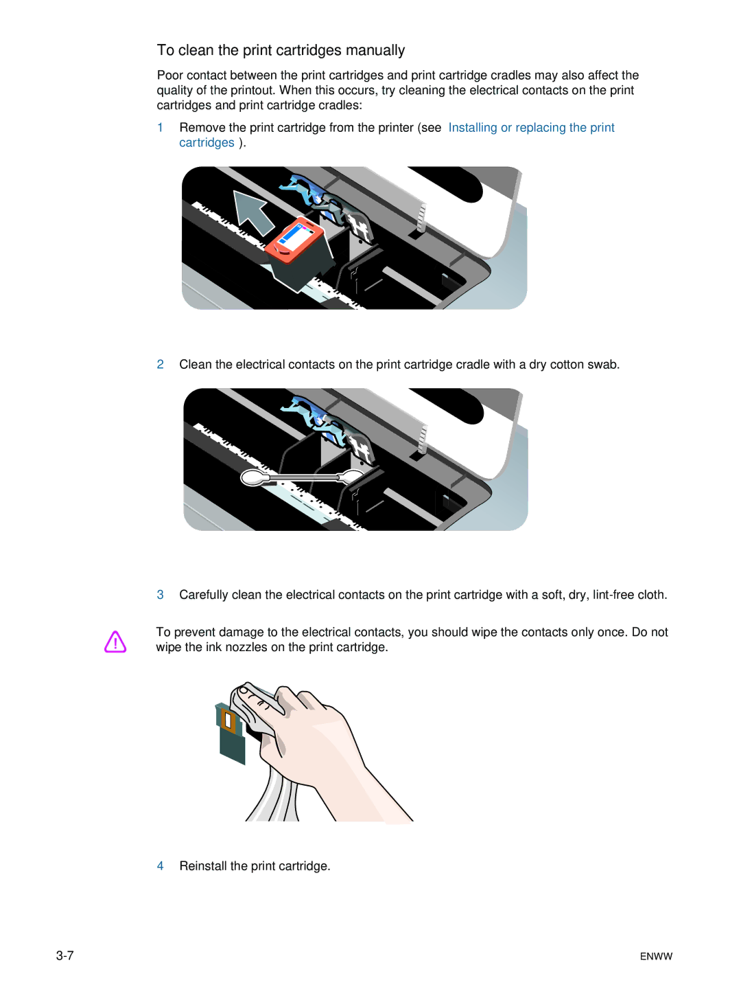 HP 9600 To clean the print cartridges manually 