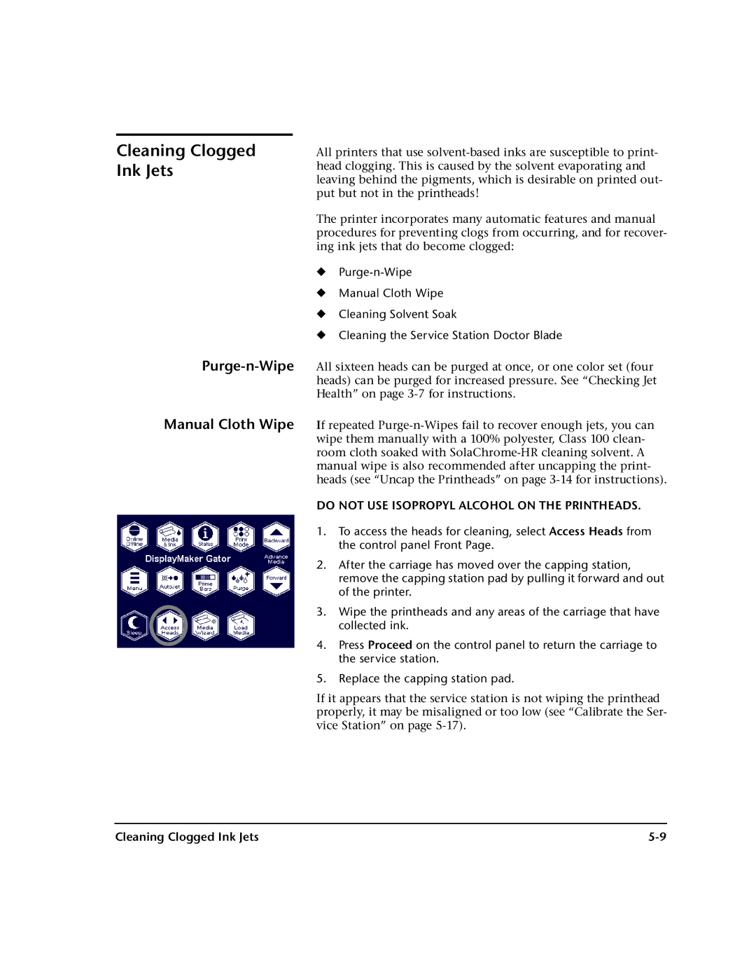 HP 72SI, 98SI manual Cleaning Clogged Ink Jets, Purge-n-Wipe Manual Cloth Wipe 