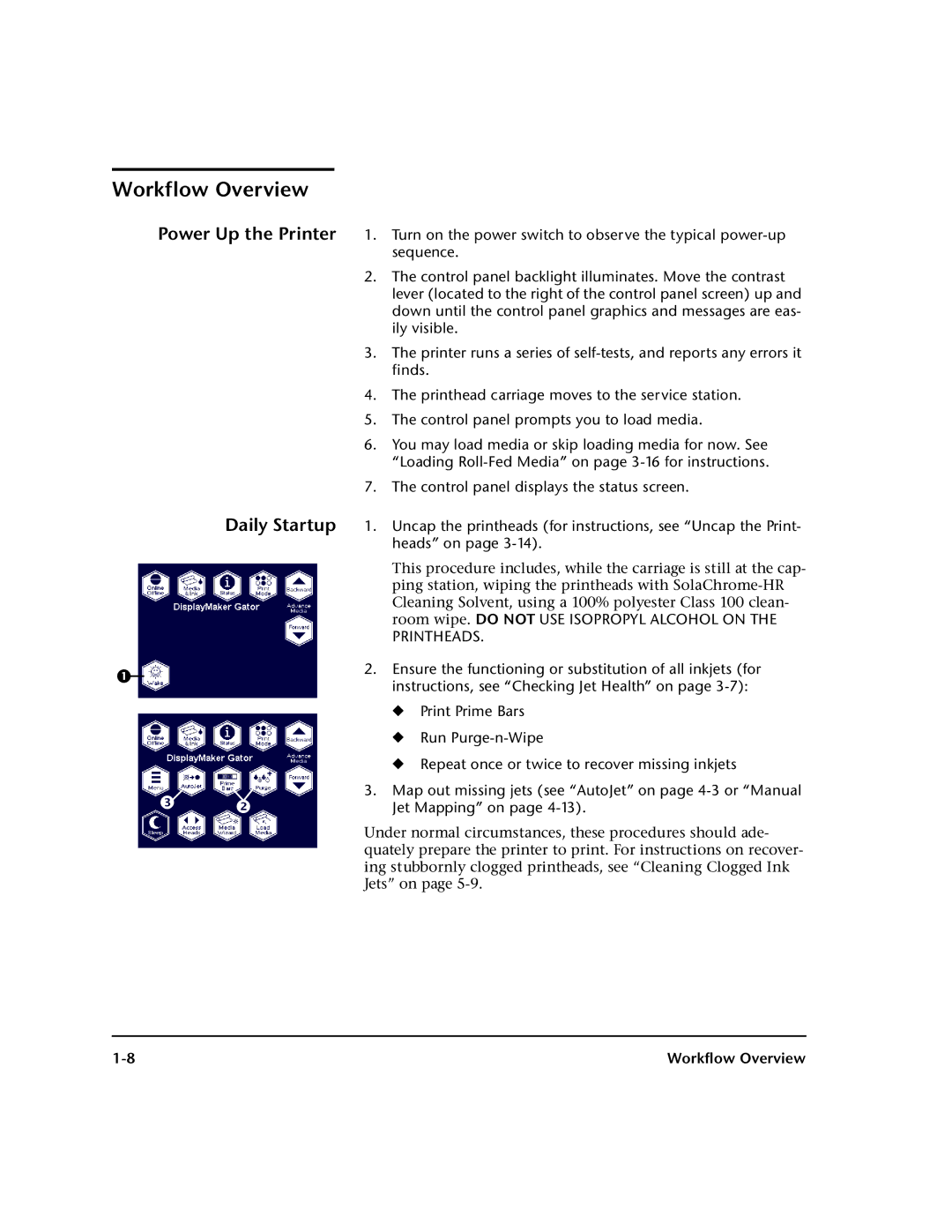 HP 98SI, 72SI manual Workflow Overview, Power Up the Printer Daily Startup 