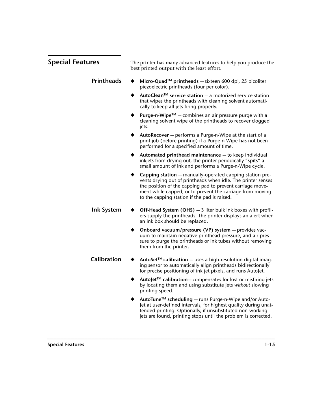 HP 72SI, 98SI manual Special Features, Printheads Ink System Calibration 