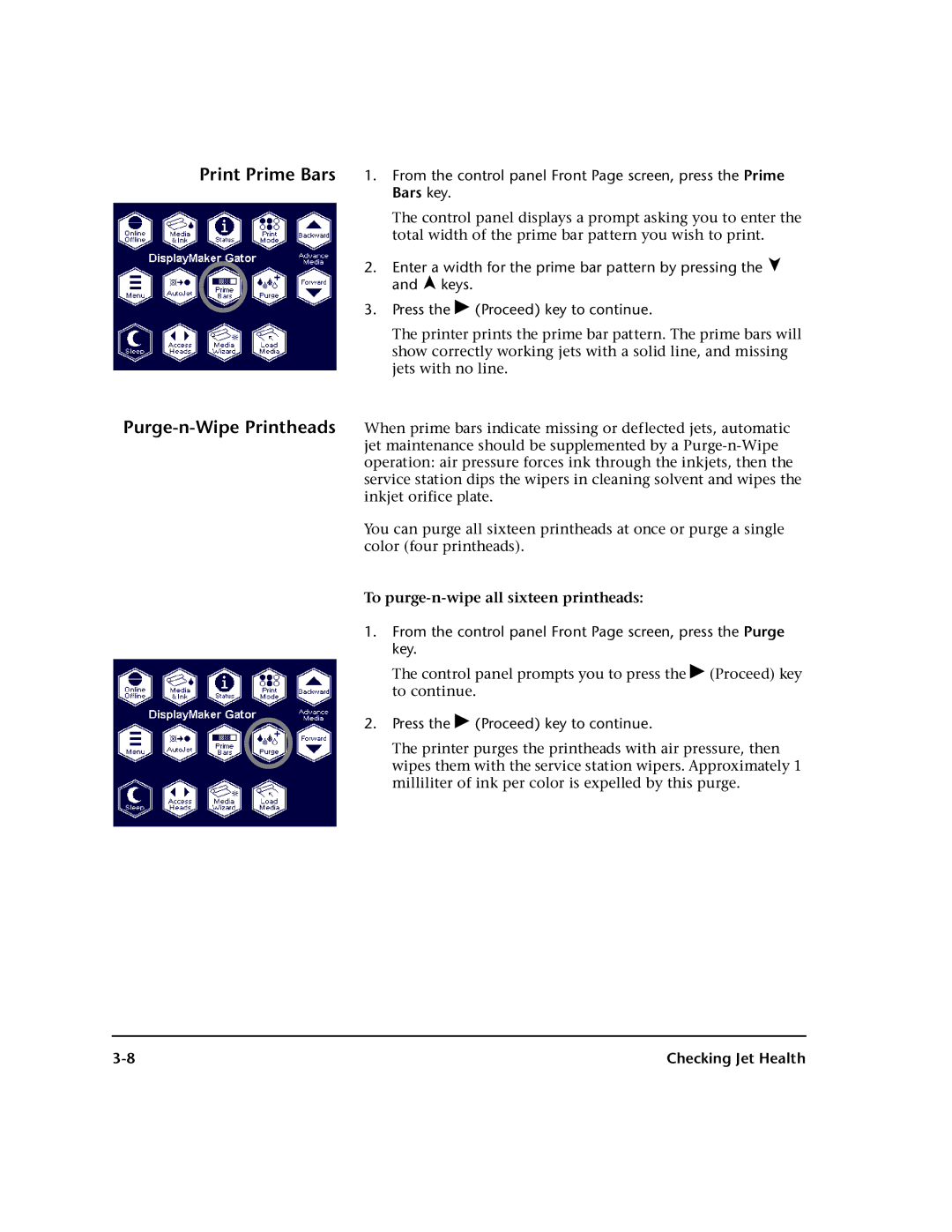 HP 98SI, 72SI manual Print Prime Bars Purge-n-Wipe Printheads, To purge-n-wipe all sixteen printheads 