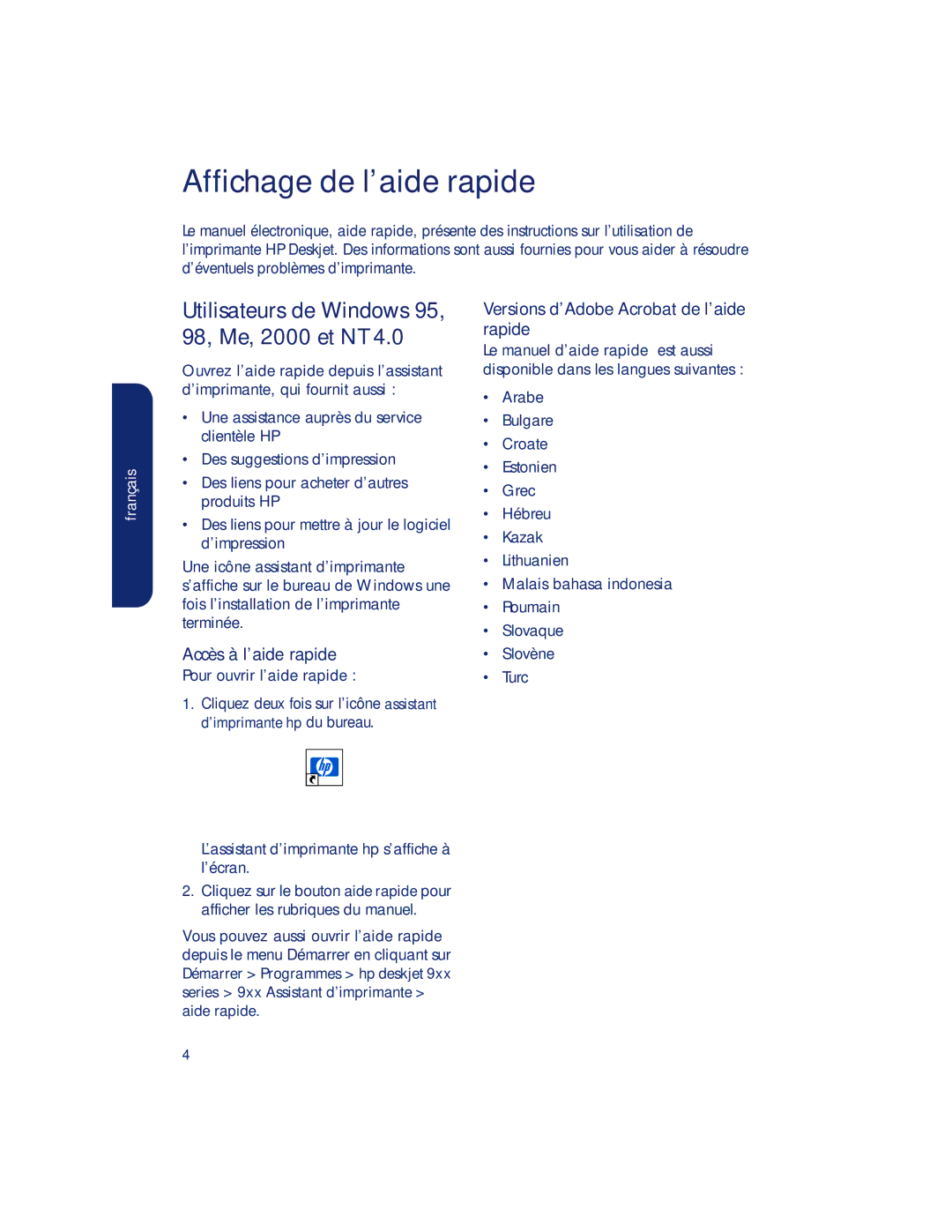 HP 960c, 990c, 980c Affichage de l’aide rapide, Utilisateurs de Windows 95, 98, Me, 2000 et NT, Pour ouvrir l’aide rapide 