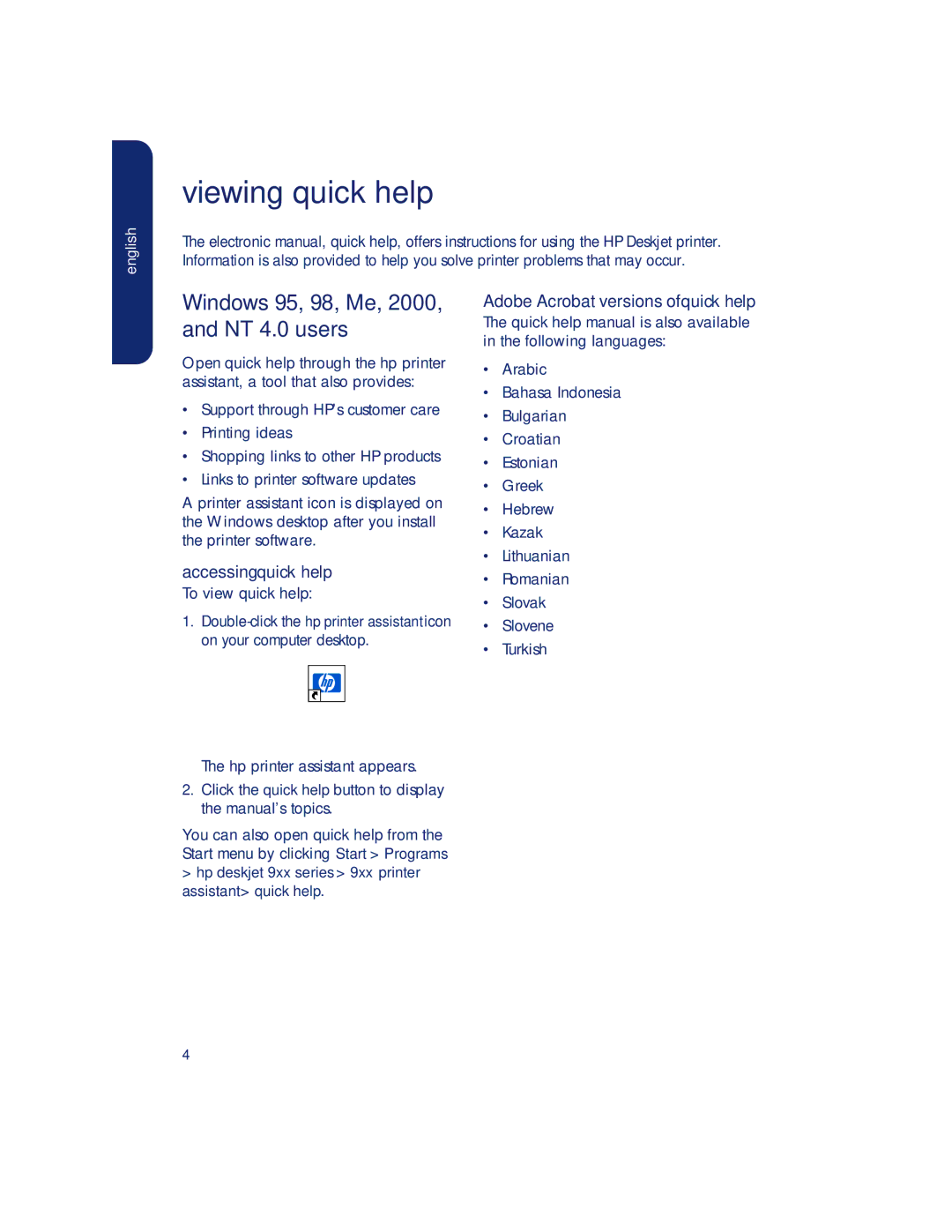 HP 990c, 960c Viewing quick help, Windows 95, 98, Me, 2000, and NT 4.0 users, Accessing quick help, To view quick help 