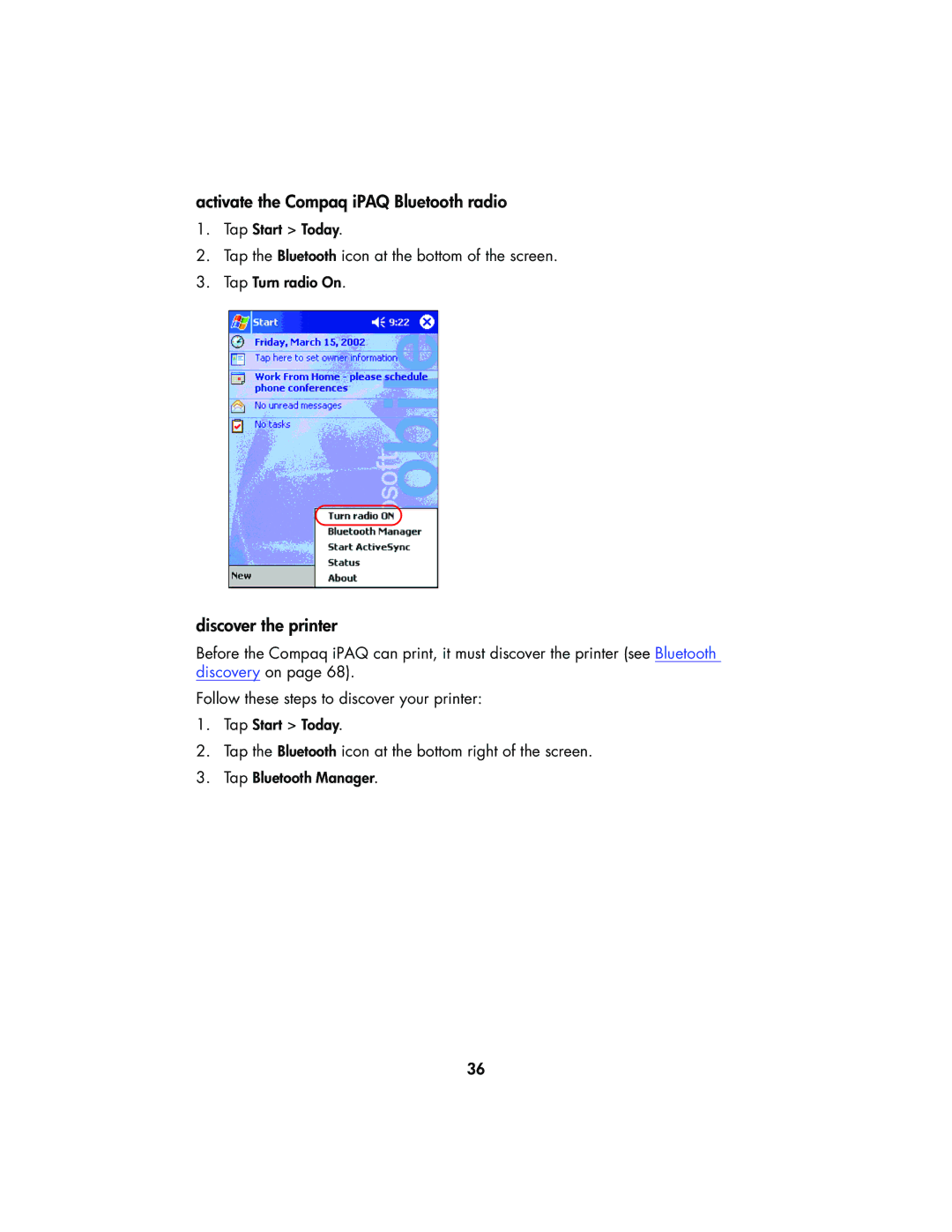 HP 995CK manual Activate the Compaq iPAQ Bluetooth radio, Discover the printer 