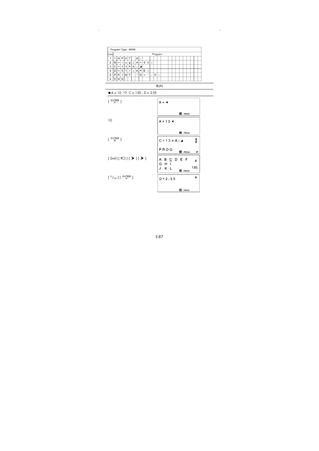 HP 9g Graphing manual = 10 C = 130 , D = 2nd RCL CL/ESC 