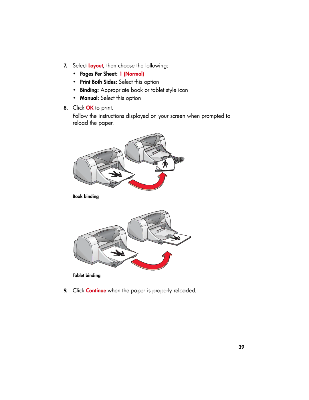 HP 9xx manual Click Continue when the paper is properly reloaded 