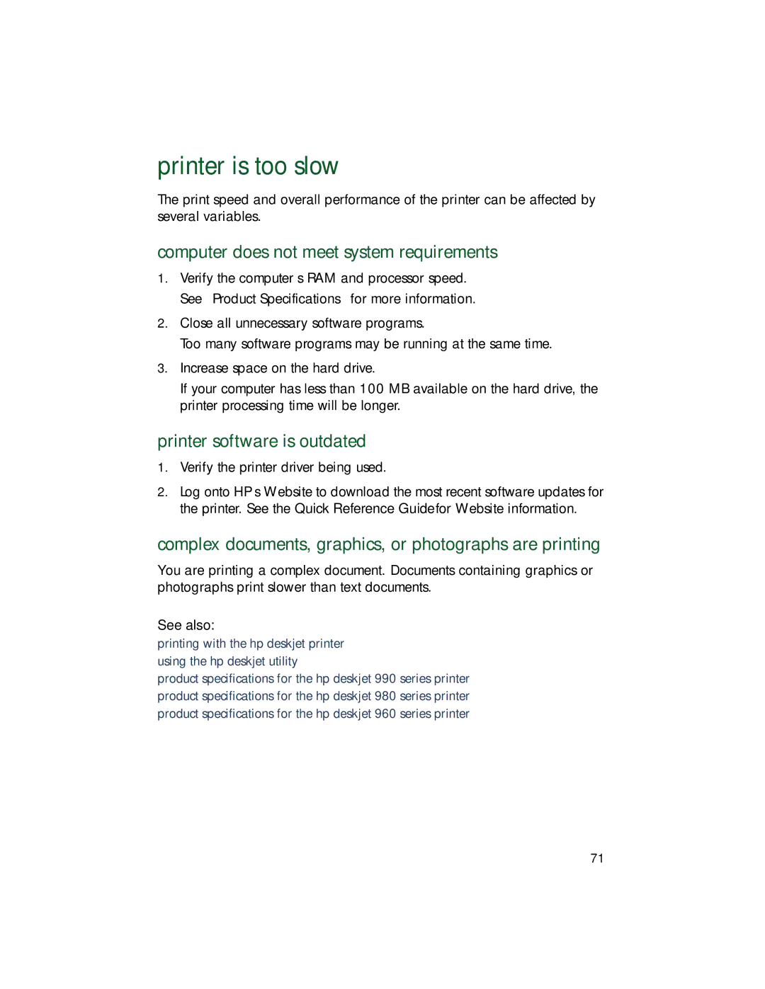 HP 9xx manual Printer is too slow, Computer does not meet system requirements, Printer software is outdated 