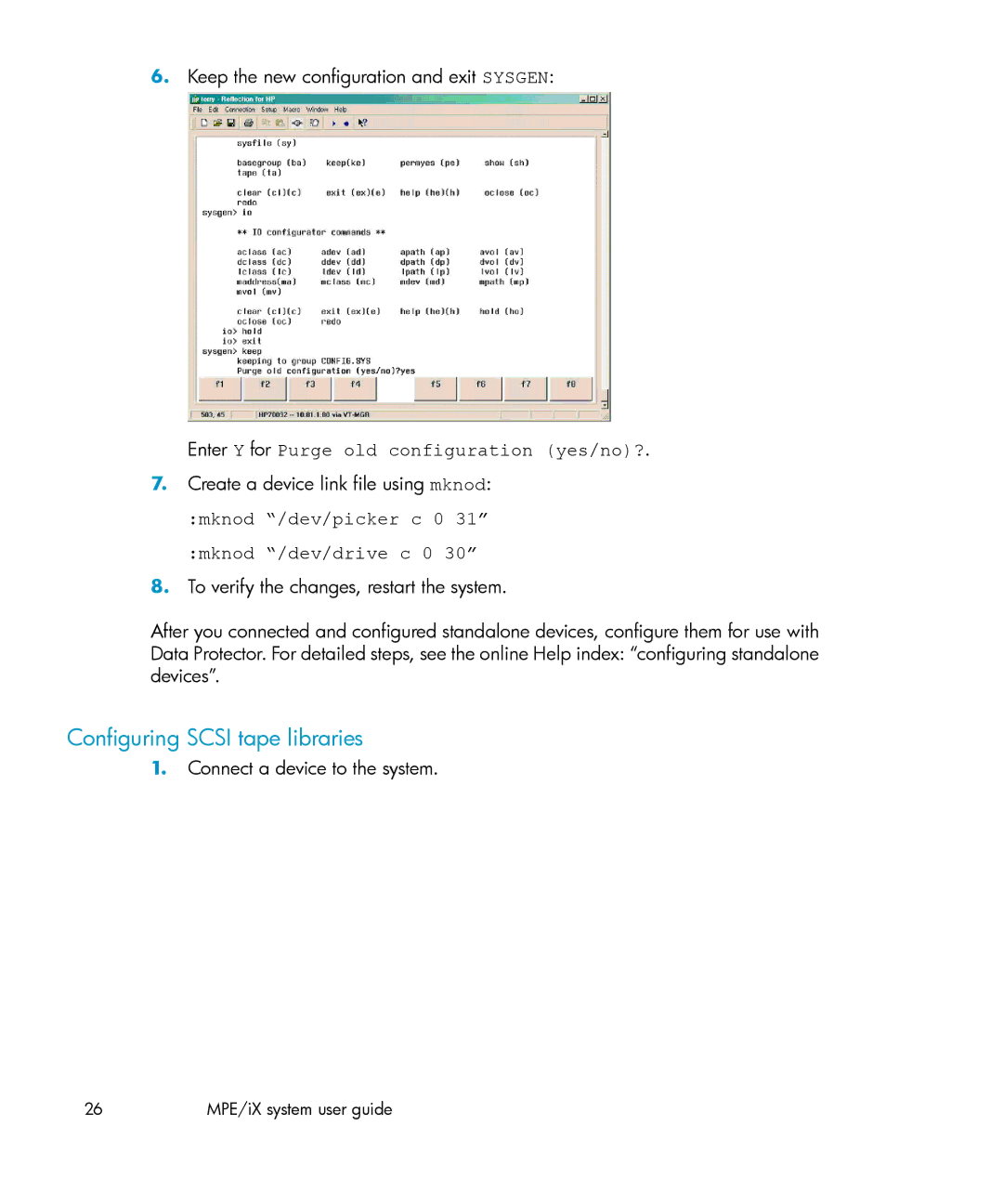 HP A.06.11 manual Configuring Scsi tape libraries, Keep the new configuration and exit Sysgen 