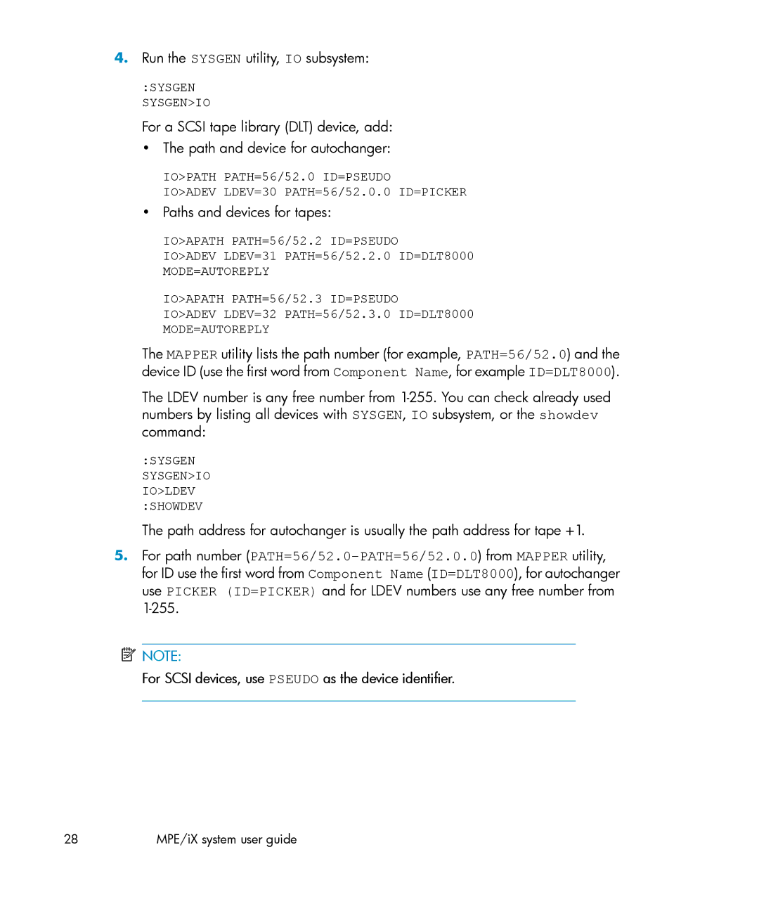 HP A.06.11 manual Paths and devices for tapes, Mode=Autoreply 