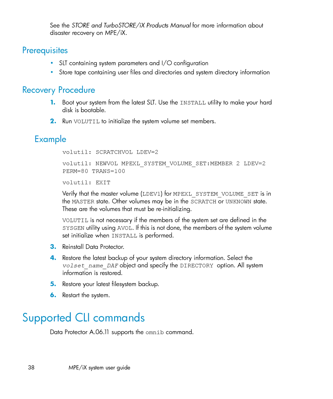 HP manual Supported CLI commands, Recovery Procedure, Data Protector A.06.11 supports the omnib command 