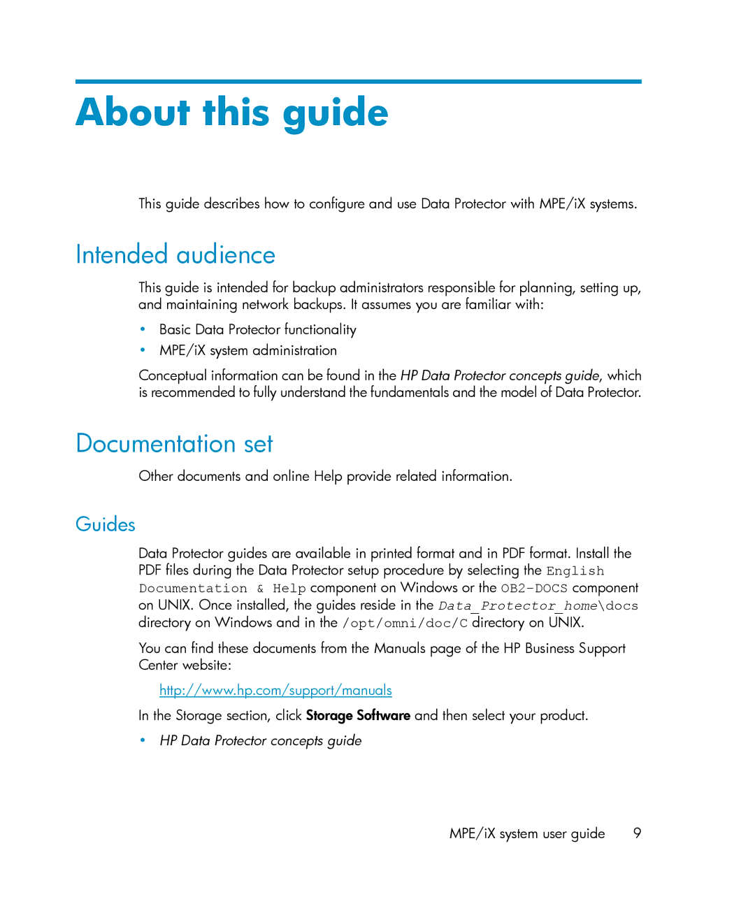 HP A.06.11 manual Intended audience, Documentation set, Guides, Other documents and online Help provide related information 