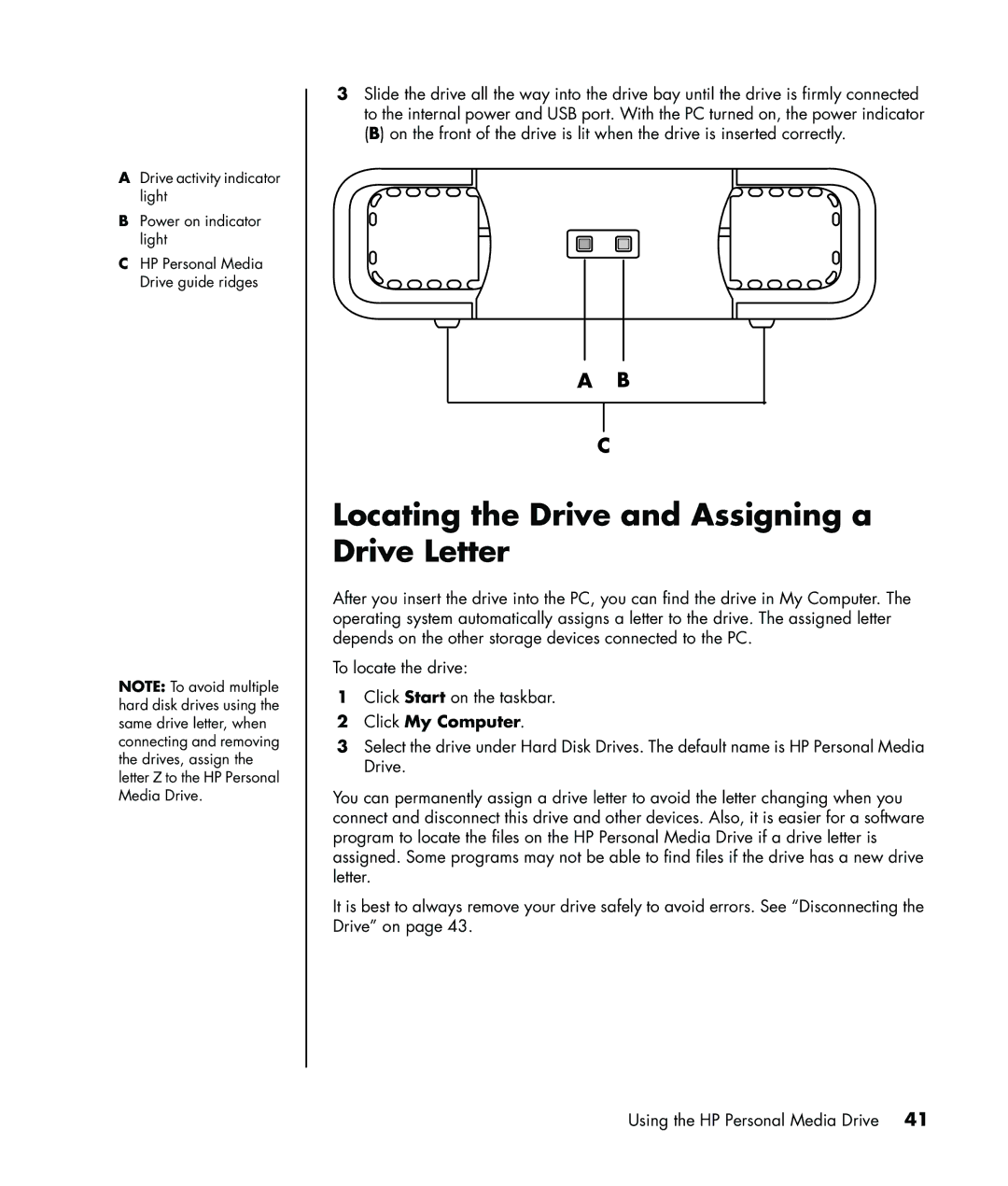 HP a1060a, a1005.uk, a1020d, a1040a, a1020in, a1020a, a1180d Locating the Drive and Assigning a Drive Letter, Click My Computer 