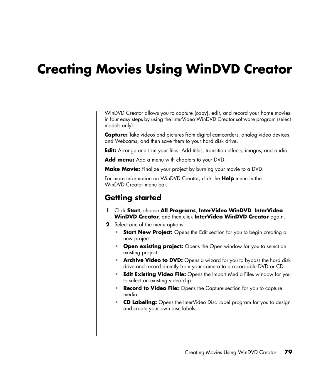 HP a1005.uk, a1020d, a1040a, a1020in, a1020a, a1029.uk, a1180d, a1160a Creating Movies Using WinDVD Creator, Getting started 