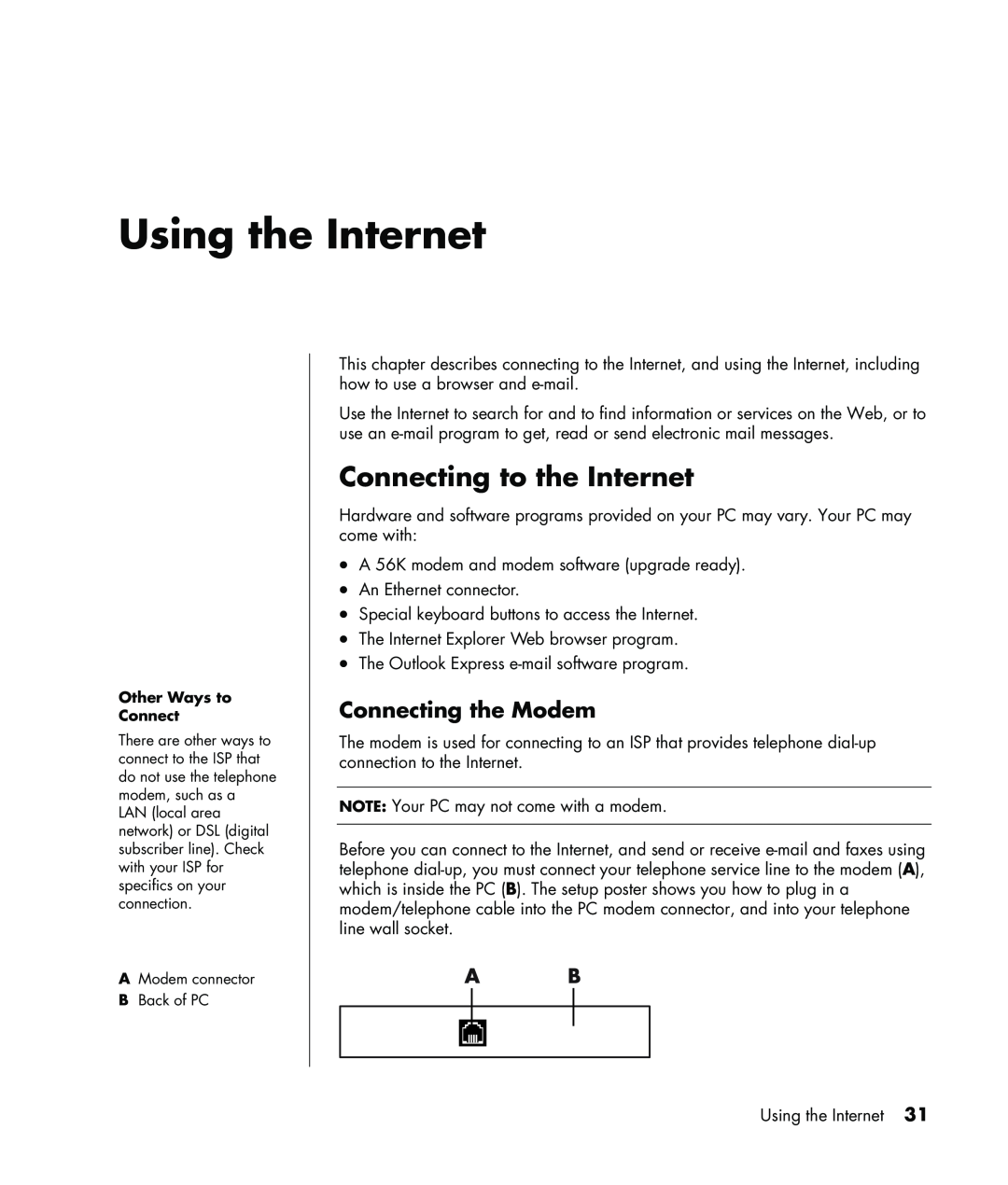 HP a1029.uk, a1005.uk, m7181.uk, SR1420UK, SR1460UK manual Using the Internet, Connecting to the Internet, Connecting the Modem 