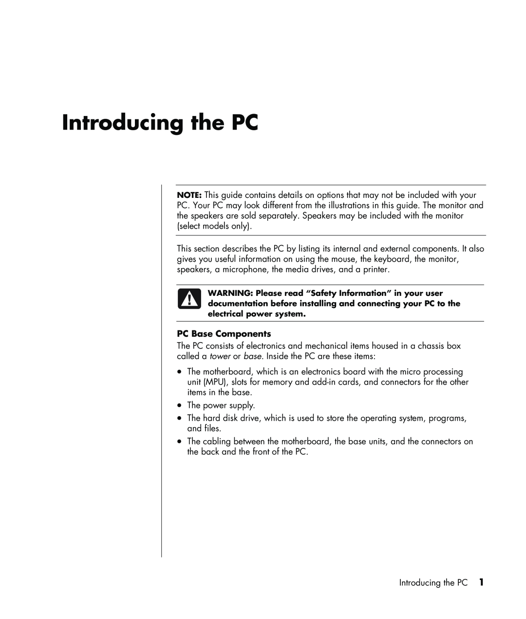 HP a1029.uk, a1005.uk, m7181.uk, SR1420UK, SR1460UK, SR1440UK manual Introducing the PC, PC Base Components 