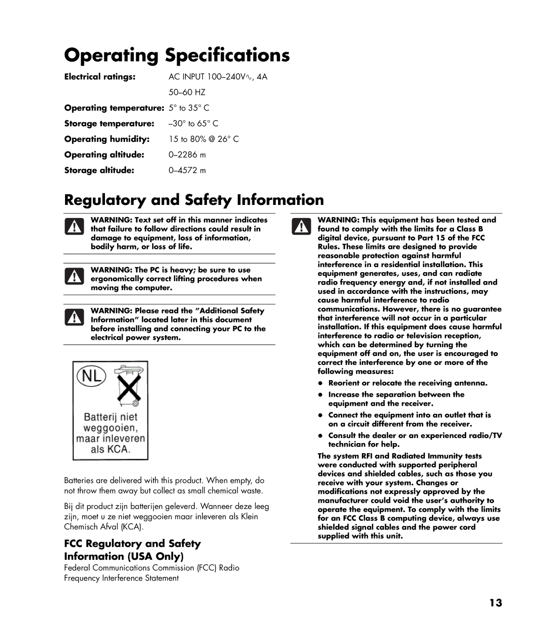 HP a1030e-2 (PY208AV), a1013w, a1010n, a1010y (PU129AV), a1007w Operating Specifications, Regulatory and Safety Information 