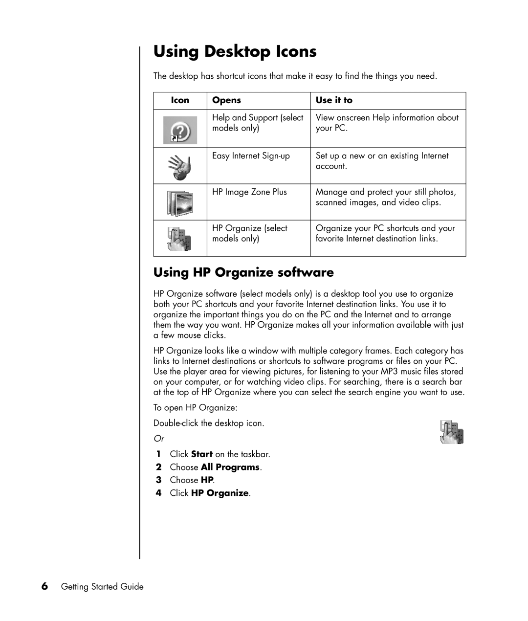 HP a1040n Using Desktop Icons, Using HP Organize software, Icon Opens Use it to, Choose All Programs, Click HP Organize 