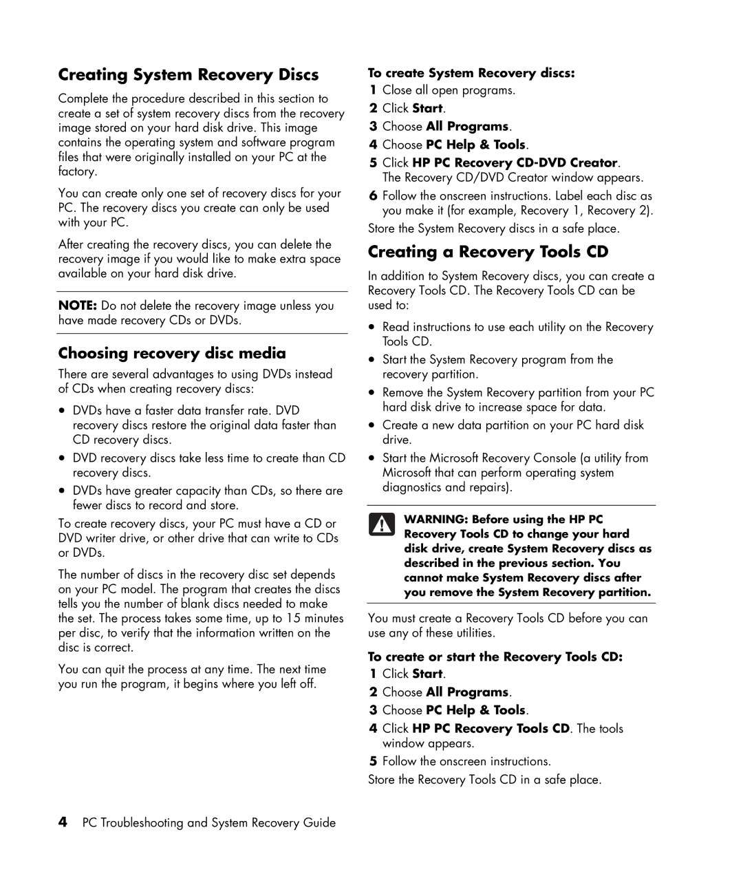 HP a1109.uk, m7181.uk manual Creating System Recovery Discs, Creating a Recovery Tools CD 