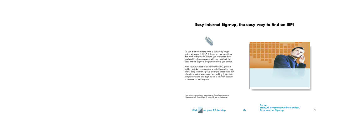 HP a1133w, a1163w, a1173w, a1140n, a1102n, a1104x, a1106n, a1100n, a1101n manual Easy Internet Sign-up, the easy way to find an ISP 