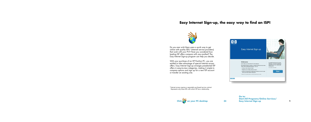 HP a1133w, a1163w, a1173w, a1140n manual Easy Internet Sign-up, the easy way to find an ISP, Go to, Click, on your PC desktop 