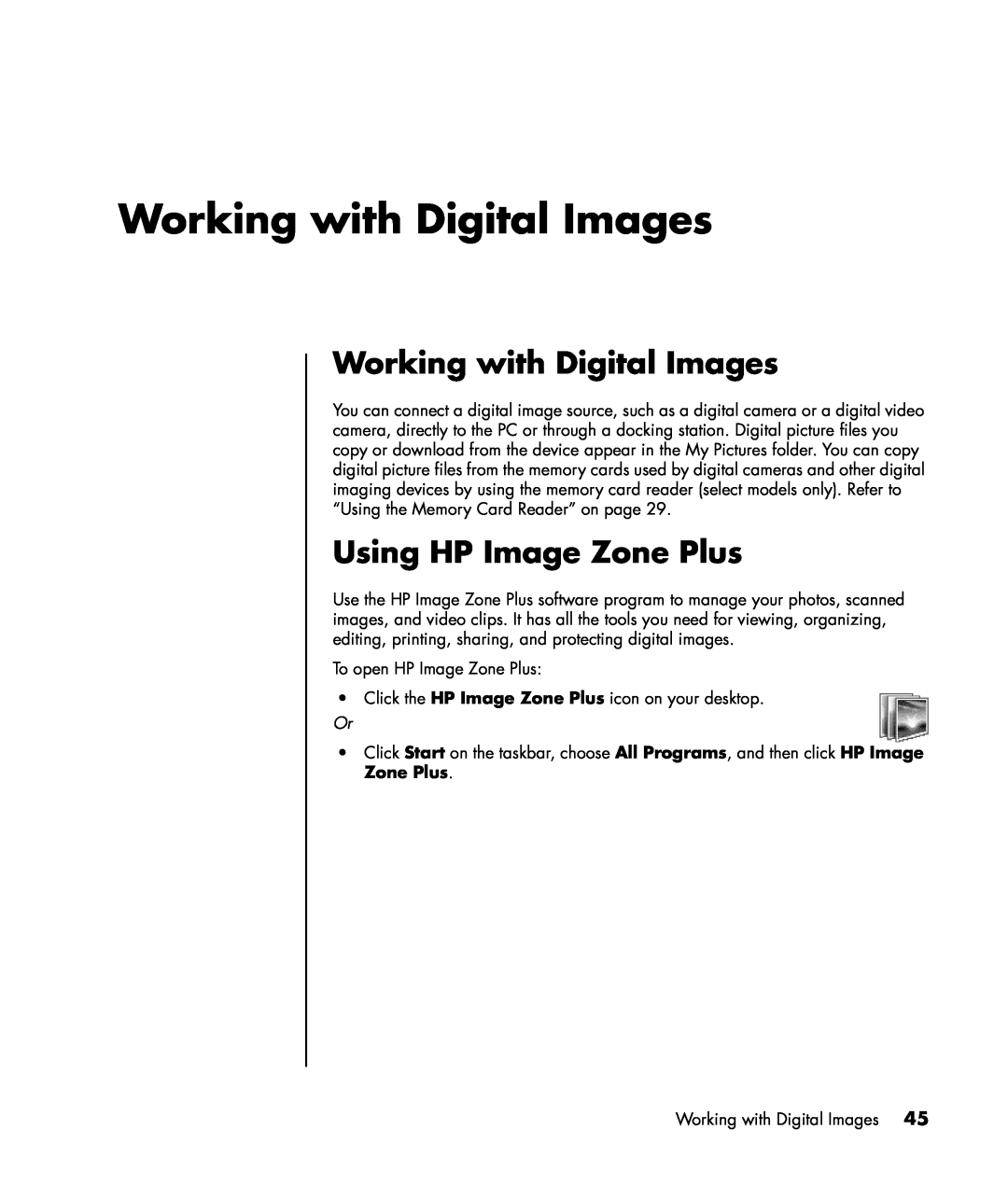 HP a1116x, a1163w, a1173w, a1140n, a1133w, a1102n, a1104x, a1106n, a1100n Working with Digital Images, Using HP Image Zone Plus 