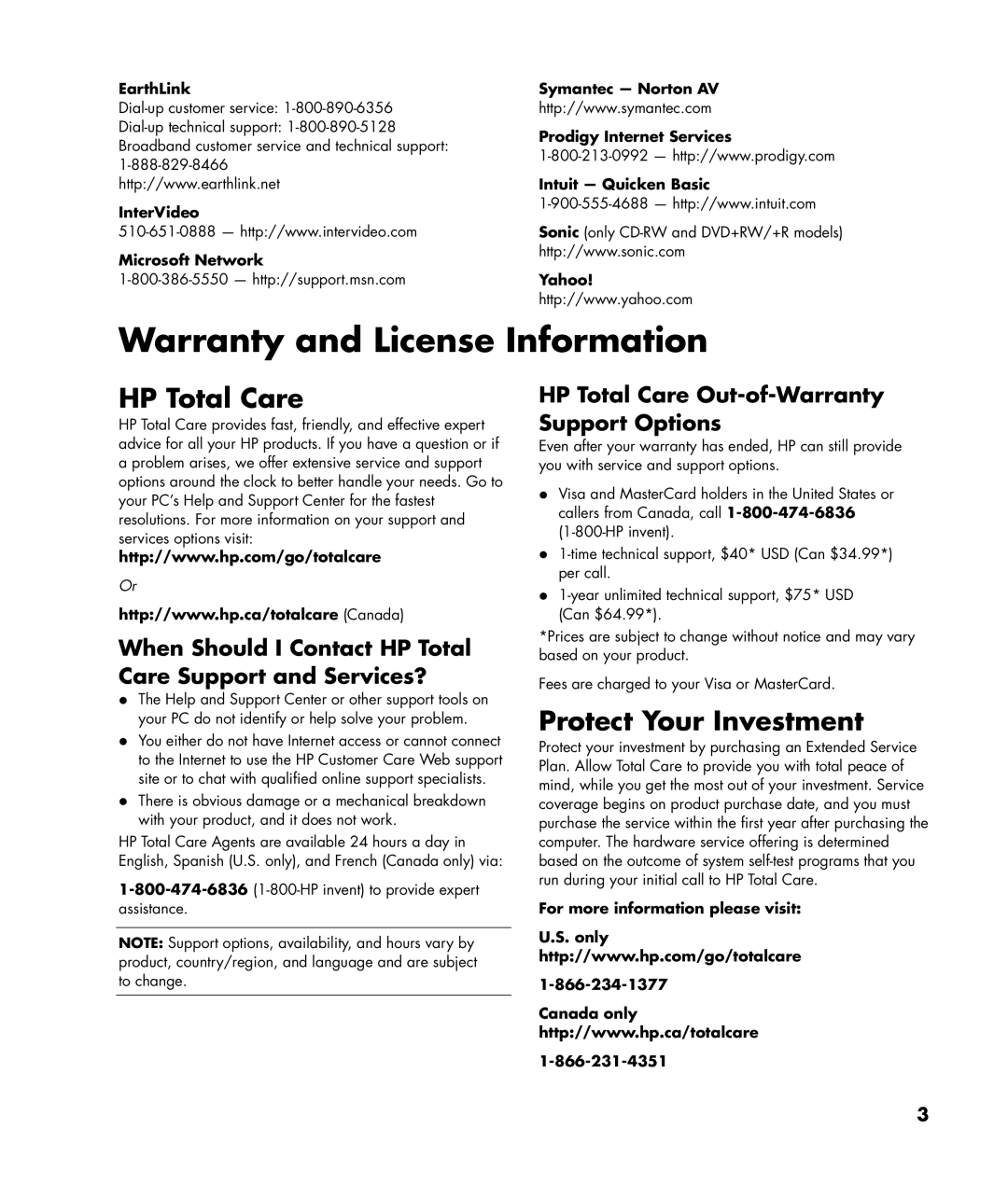 HP a1140a, a1185d, a1180d, a1160a, a1120a HP Total Care, Protect Your Investment, EarthLink, InterVideo Microsoft Network 