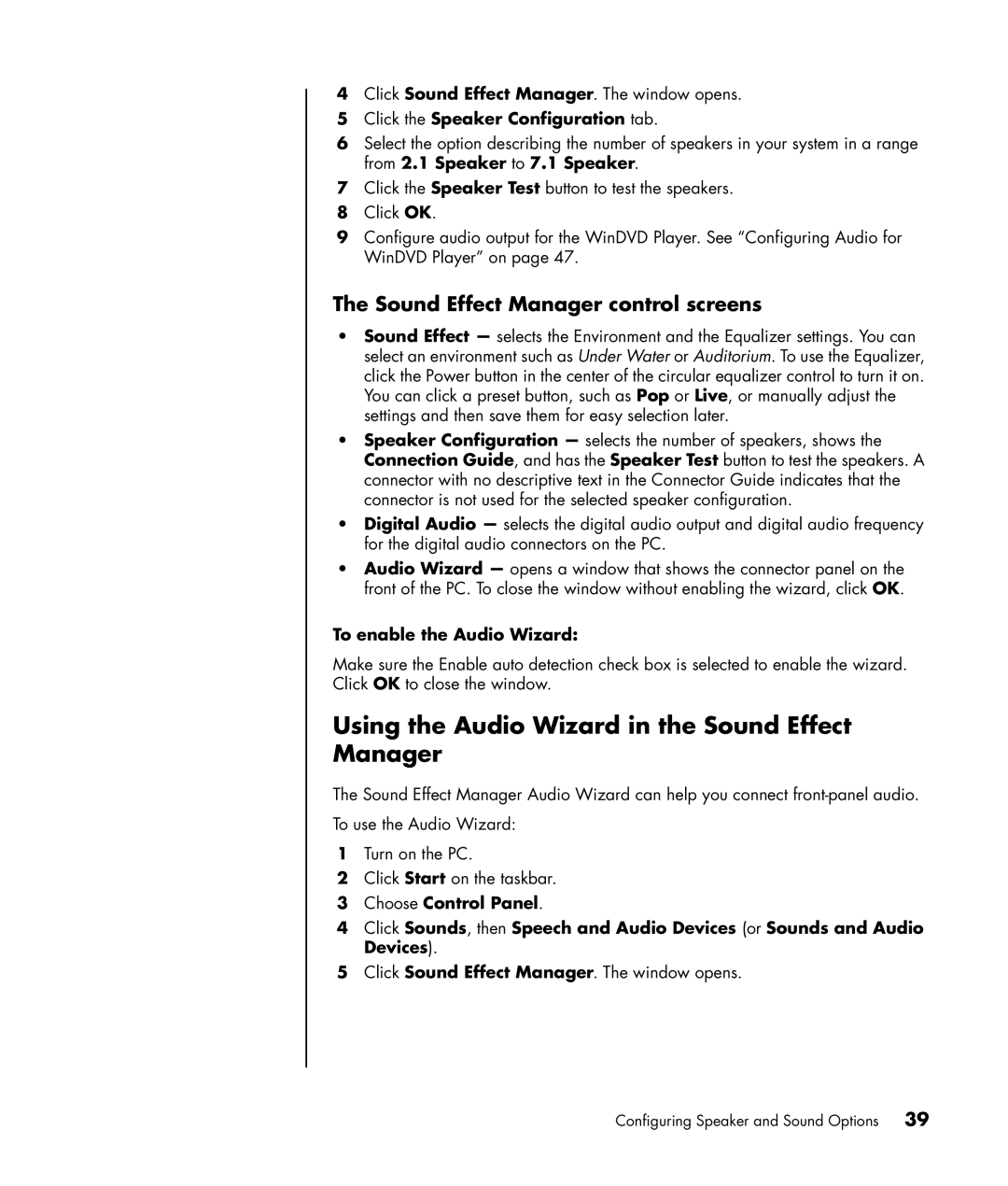 HP a1370a, a1310y, a1350y, a1330e Using the Audio Wizard in the Sound Effect Manager, Click the Speaker Configuration tab 