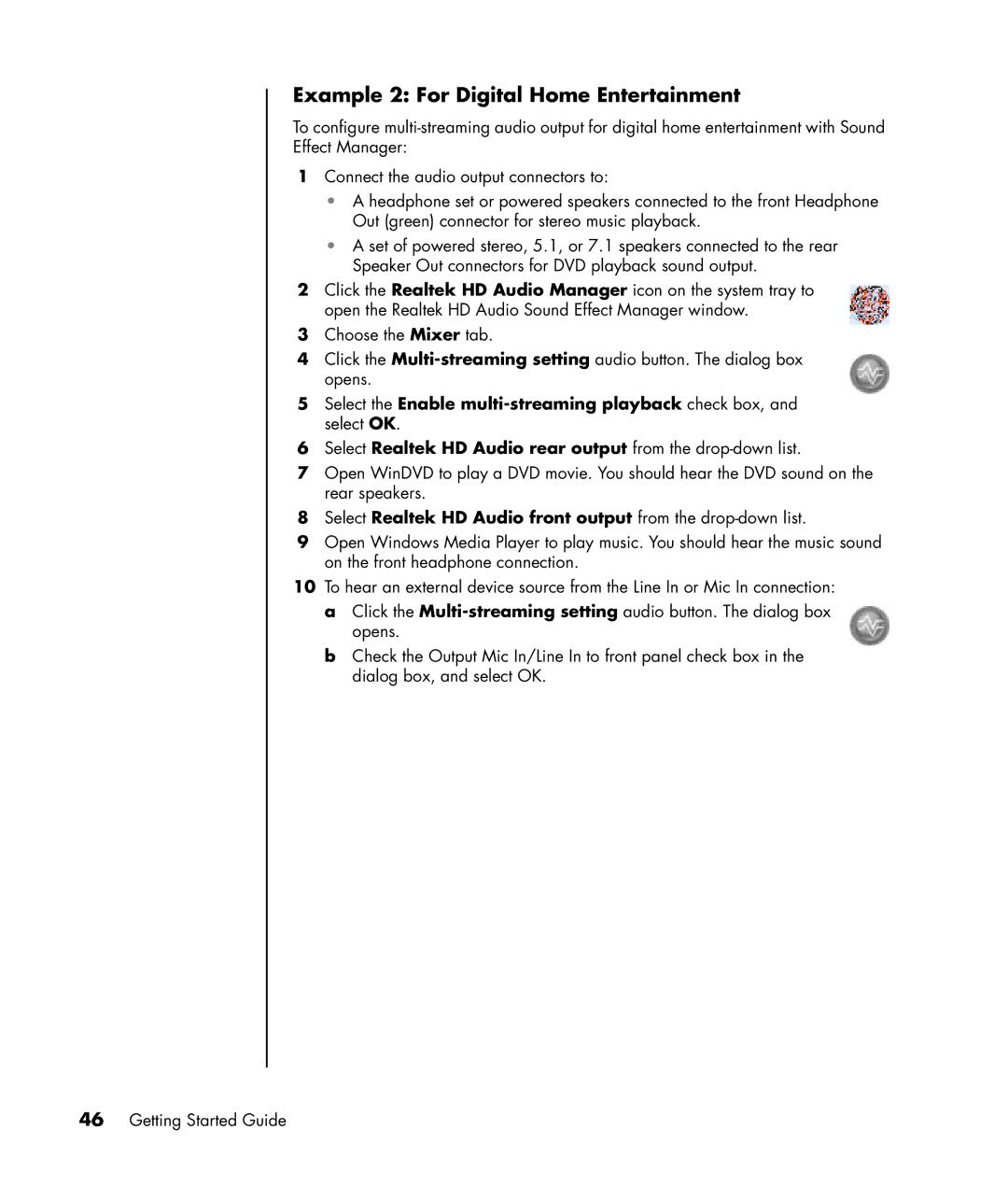 HP a1310y, a1370a, a1350y, a1330e manual Example 2 For Digital Home Entertainment 