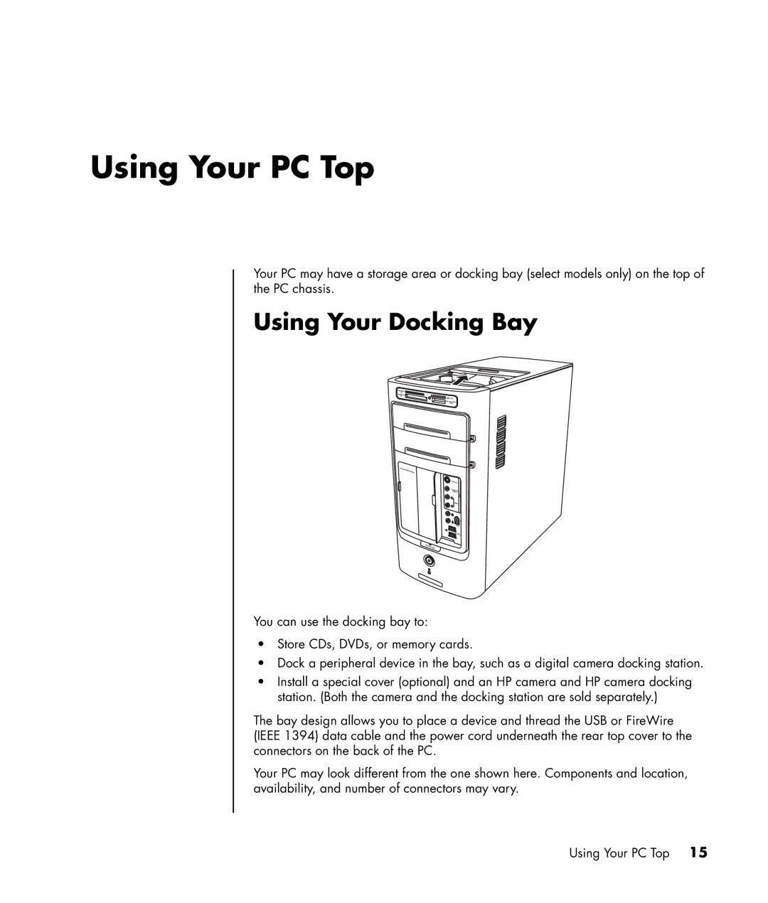 HP a1217n, a1320y, a1428x, a1339d manual Using Your PC Top, Using Your Docking Bay 