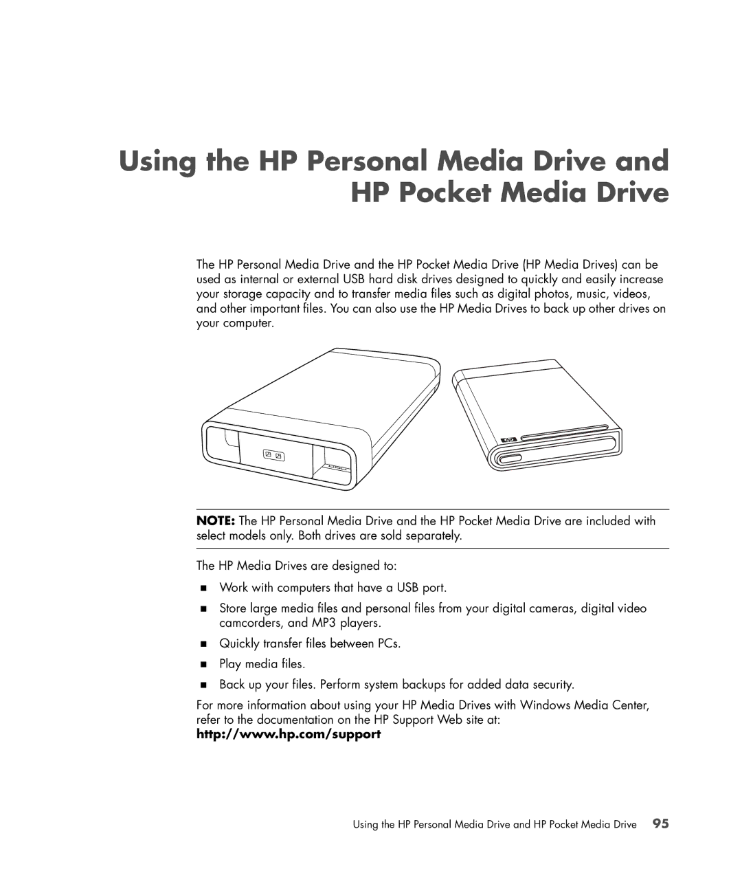 HP SR2172NX, a1520e, a1510y, SR5218HK, SR5223WM, SR5213HK, SR5214X Using the HP Personal Media Drive and HP Pocket Media Drive 