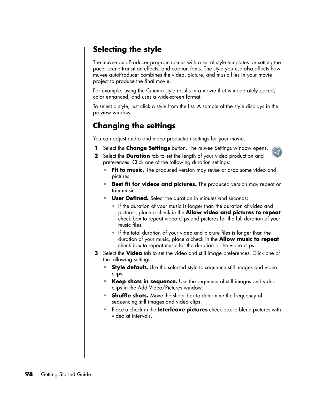 HP SR1936X, a1593cn, a1590d, a1591cn, a1513in, a1520d, a1513cn, a1410y, SR1901WM manual Selecting the style, Changing the settings 