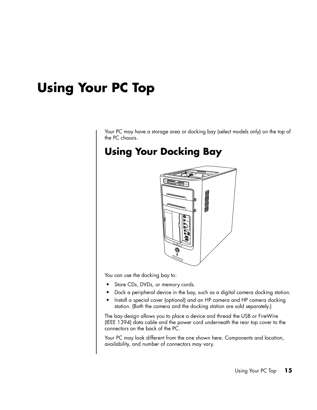 HP SR1900AP, a1593cn, a1590d, a1591cn, a1513in, a1520d, a1513cn, a1410y, SR1901WM manual Using Your PC Top, Using Your Docking Bay 