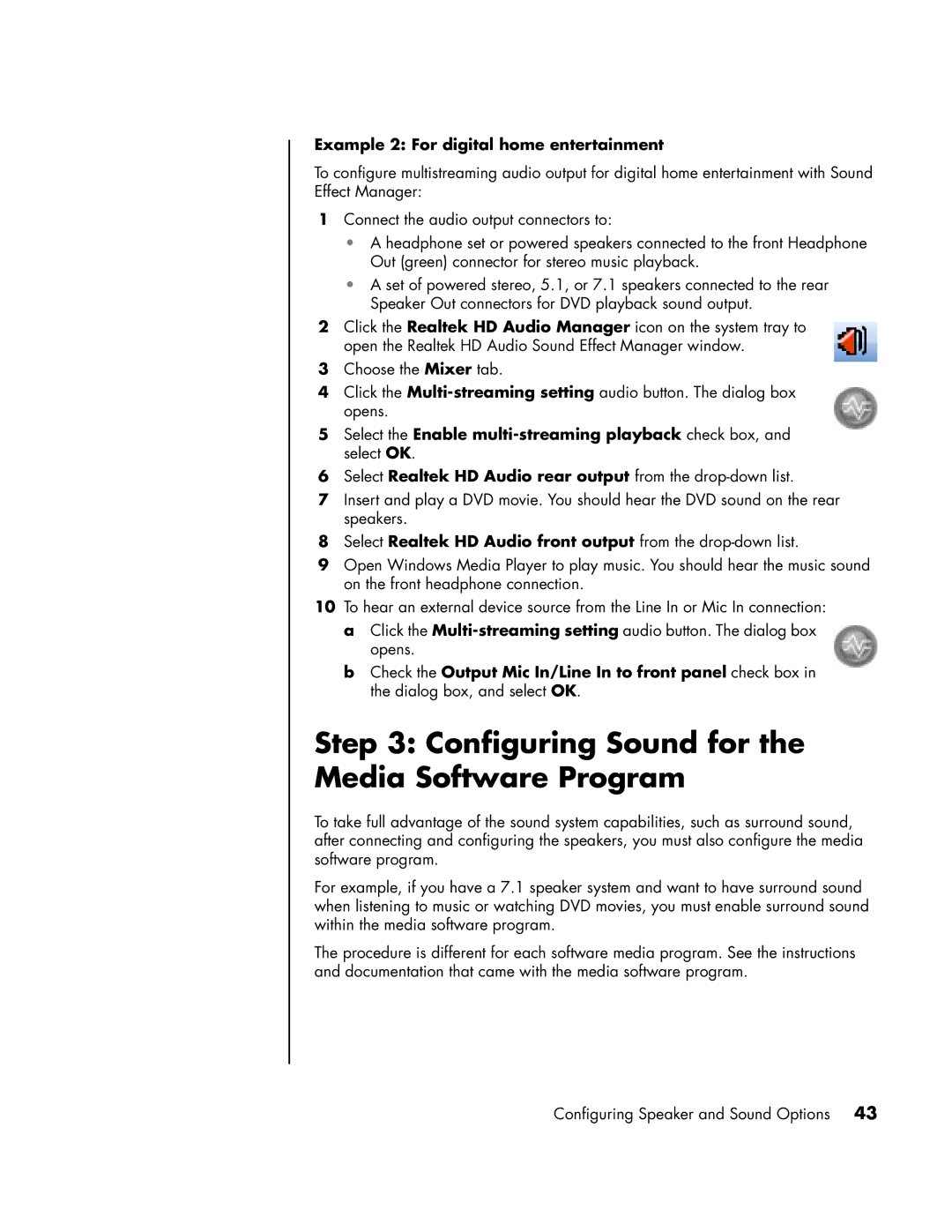 HP SR2044NX, a1593cn, a1590d Configuring Sound for the Media Software Program, Example 2 For digital home entertainment 