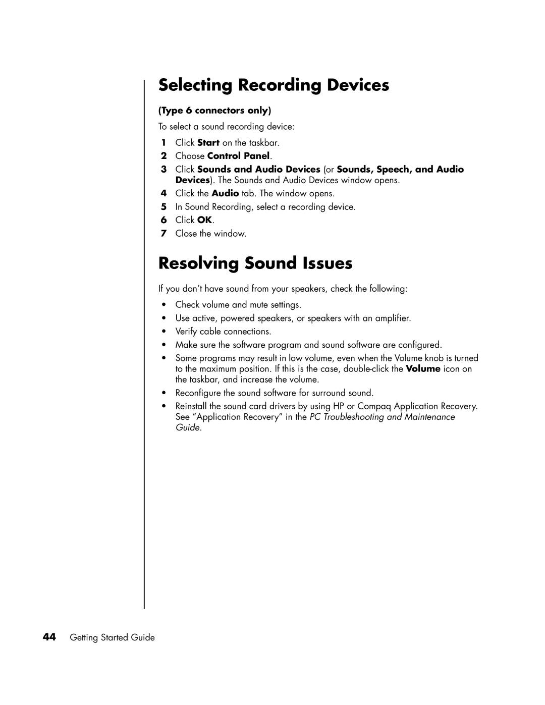 HP SR2041X, a1593cn, a1590d, a1591cn, a1513in Selecting Recording Devices, Resolving Sound Issues, Type 6 connectors only 