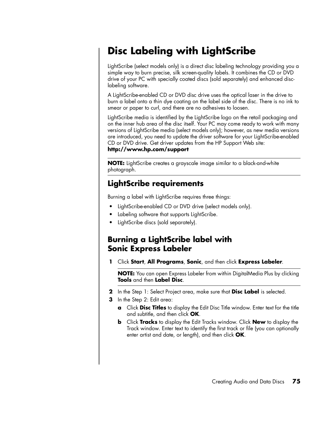 HP SR1902HM, a1593cn, a1590d, a1591cn, a1513in, a1520d, a1513cn, a1410y Disc Labeling with LightScribe, LightScribe requirements 