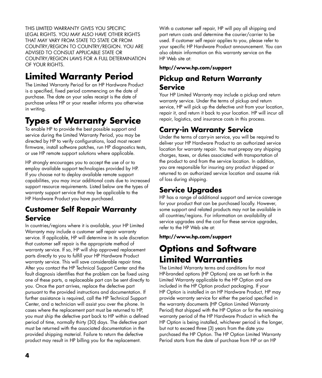 HP SR2006NX, a1644x, SR2002X Limited Warranty Period, Types of Warranty Service, Options and Software Limited Warranties 