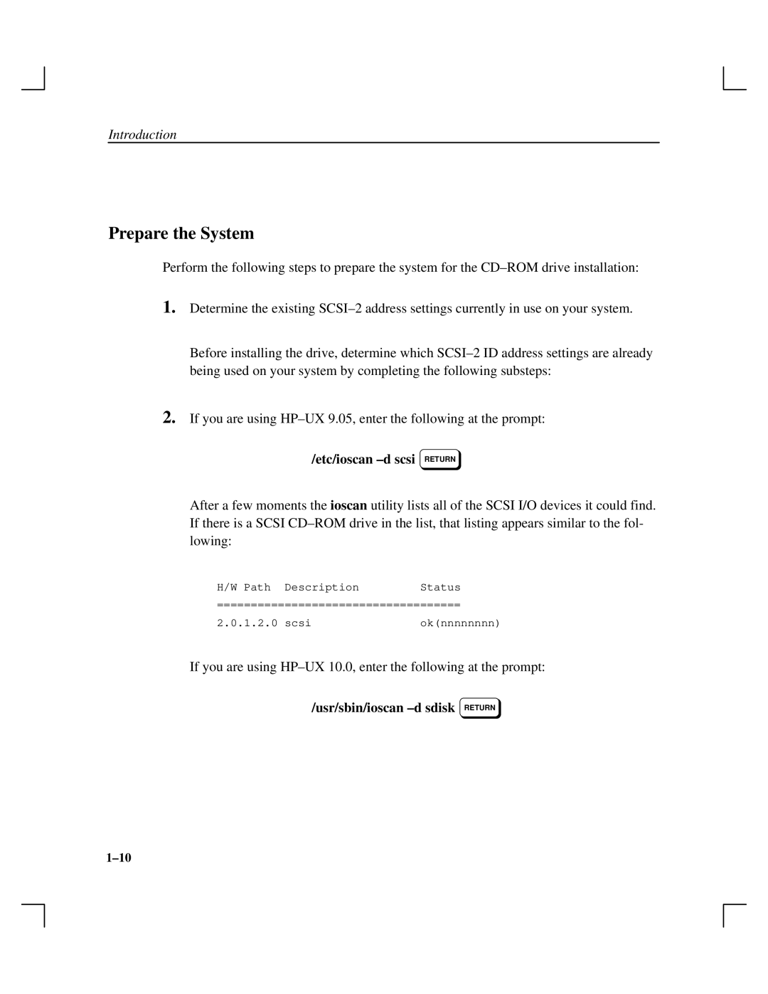 HP A165890669 manual Prepare the System, Etc/ioscan ±d scsi Return, Usr/sbin/ioscan ±d sdisk Return 