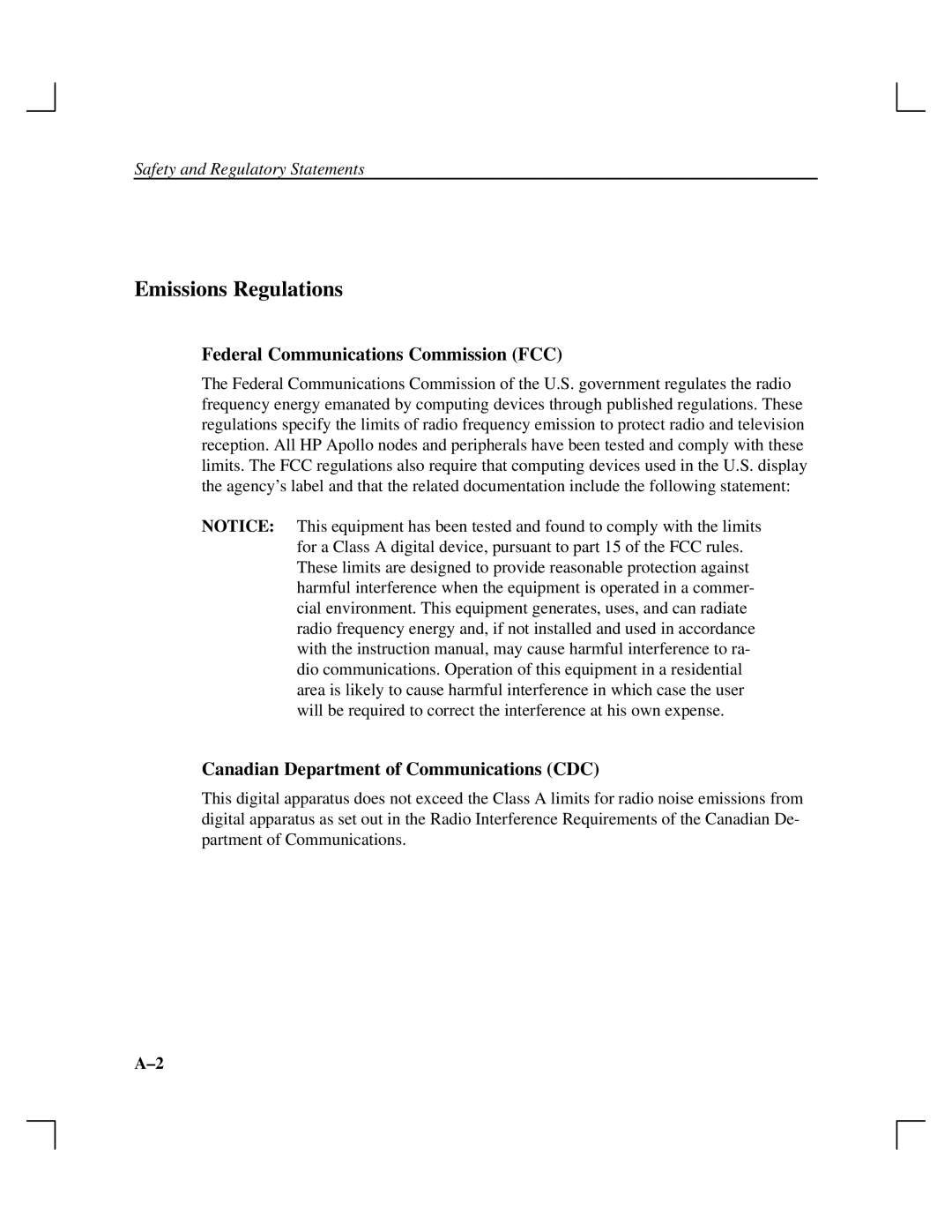 HP A165890669 Emissions Regulations, Federal Communications Commission FCC, Canadian Department of Communications CDC 